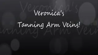 Veronica's Tanning Arm Veins!