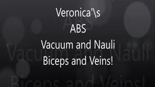 Veronica's ABS : Vacuum, Nauli, Biceps, and Veins
