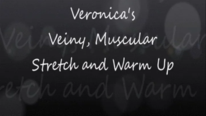 Veronica's Gym Warm Up!