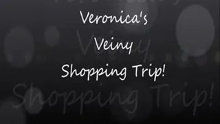 Veronica's Veiny Shopping Spree!