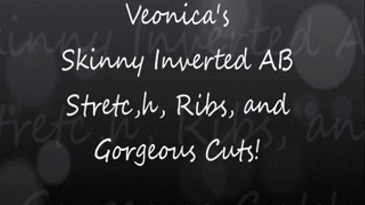 Veronica's Front Cam Biceps,Skinny Vac/Nauli, Wiggling AB Flex, Vacuum, Ribs, and Gorgeous Cuts!1