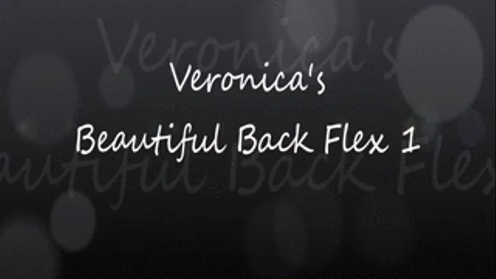 Veronica's Beautiful Back!