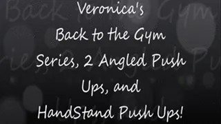 Veronica's Push Ups and Hand Stand Push Ups!