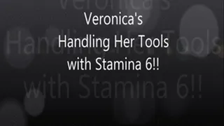 Veronica's Handling Her Tools With Stamina 6!!