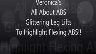 Veronica's All About ABS: Glittering Leg Lifts to Highlight Glittering ABS!