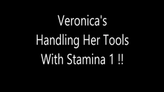 Veronica's Handling Her Tools With Stamina 1!