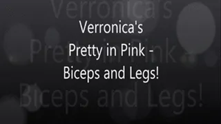 Veronica's Pretty in Pink - Biceps and Legs