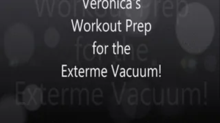 Veronica's Workout Warm Up for the Extreme Vacuum and Nauli!