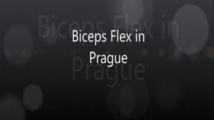 Sunshine Biceps Flex in Prague II