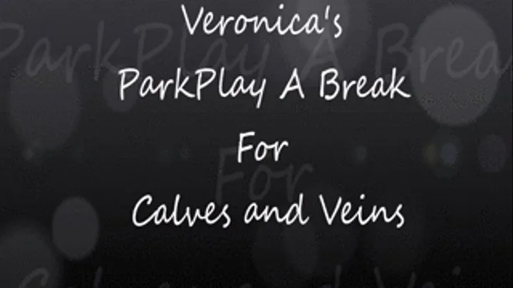 Veronica's More on Park Play X-tra Long Part 2!