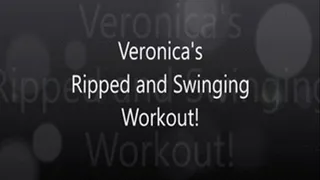 Veronica's Swinging Arm Shreds and Flexibility!