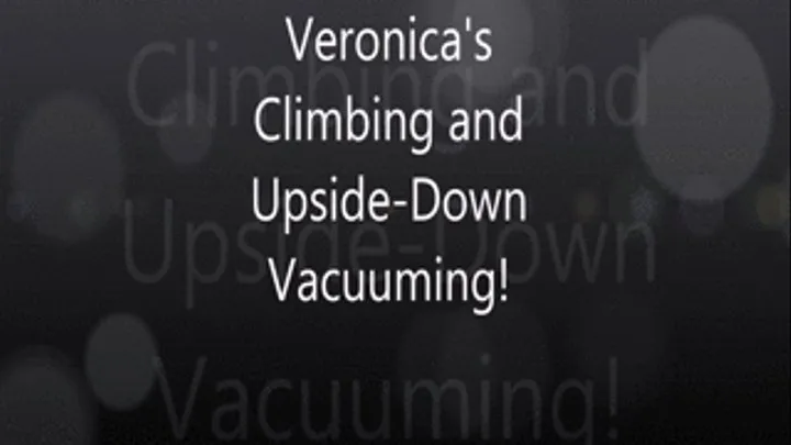 Veronica's Vacuum on the Jungle Gym!!