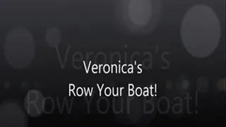 Veronica's Row Your Boat!