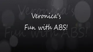 Veronica's Fun With ABS!