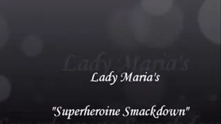 Superheroine Smackdown