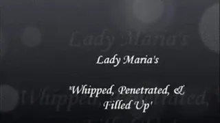 "Whipped, Penetrated, and Filled Up"