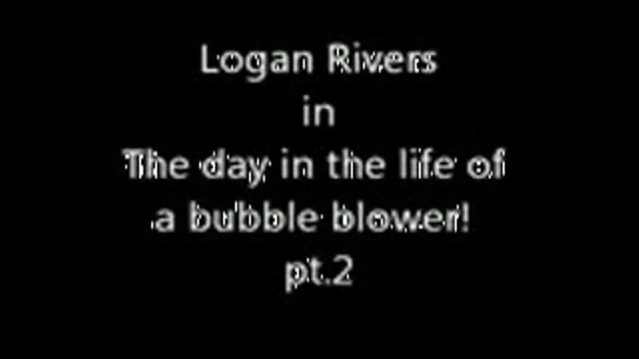 Day in the life of a bubble blower! Pt. 2