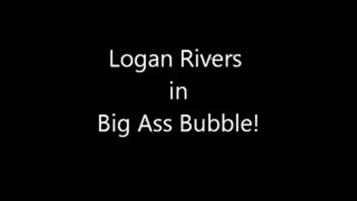 Big Ass Bubble