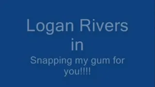 Snapping my gum for you!!