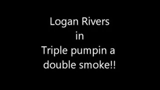 Triple pumpin a double smoke!