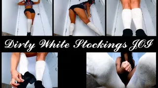Dirty White Stockings JOI