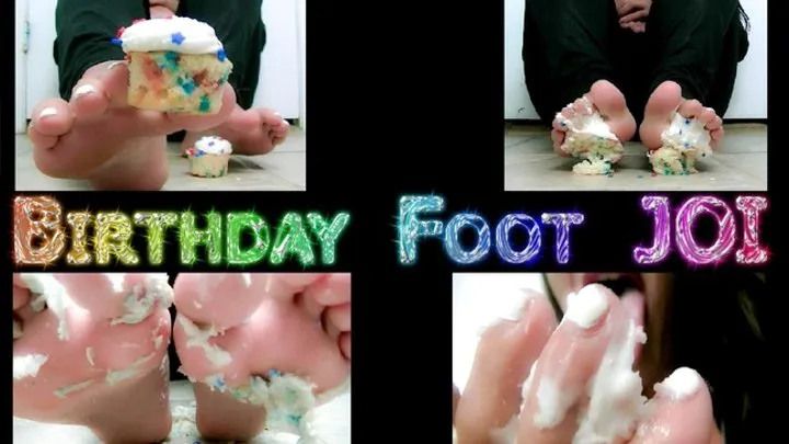 Birthday Foot JOI