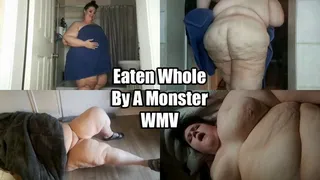 Eaten Whole By A Monster