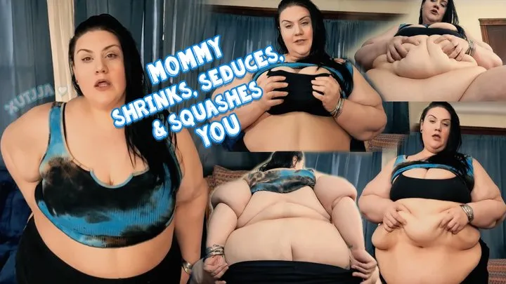 Step-Mommy Shrinks, Seduces, & Squashes You