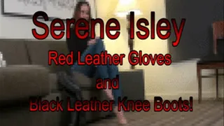 Serene...Red Leather Gloves, Black Leather Boots!