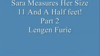 Sara Measures Her Size 11 & A Half Feet! Pt. 2