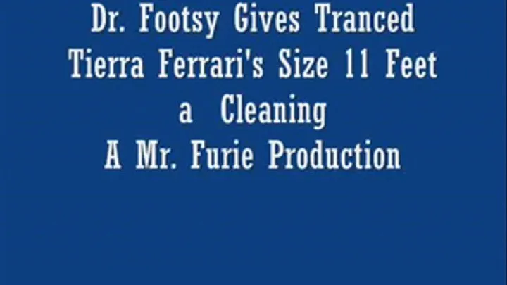 Dr. Footsy Gives Tranced Tierra Ferrari's Size 11 Feet A Cleaning!