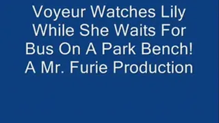 Voyeur Watches Lily While She Waits For Bus On A Park Bench!