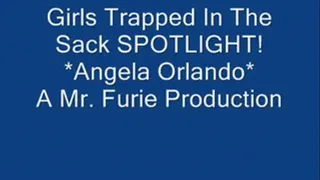 Girls Trapped In The Sack SPOTLIGHT!- Angela Orlando