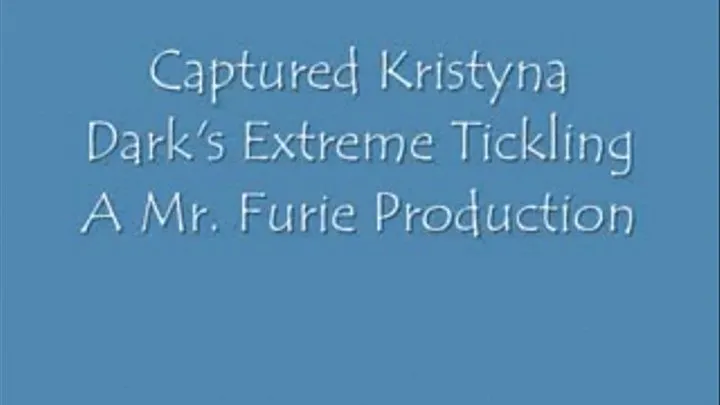 Captured Kristyna Dark's Extreme Tickling!