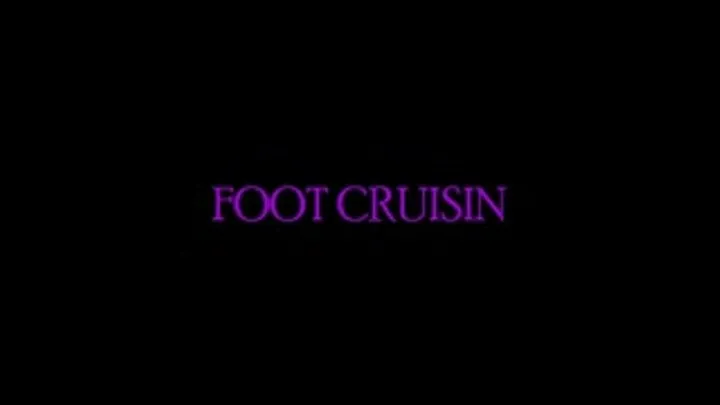 FOOT CRUISING