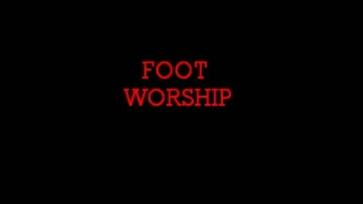 FOOT WORSHIP