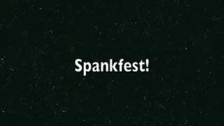 Spankfest! Just 24 Hours Left!!!!