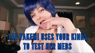 TAE TAKEMI USES YOUR KINKS TO TEST HER MEDS - ELLIE IDOL