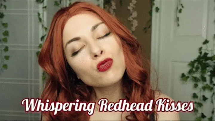 WHISPERING REDHEAD KISSES - ELLIE IDOL