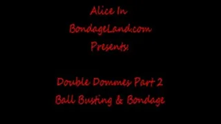 Ball Busting Bondage Pt 2 Double Domme Strap-On FemDom