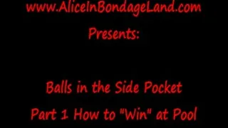 Balls In Side Pocket CBT Pt 1 How a Mistress Wins At Pool