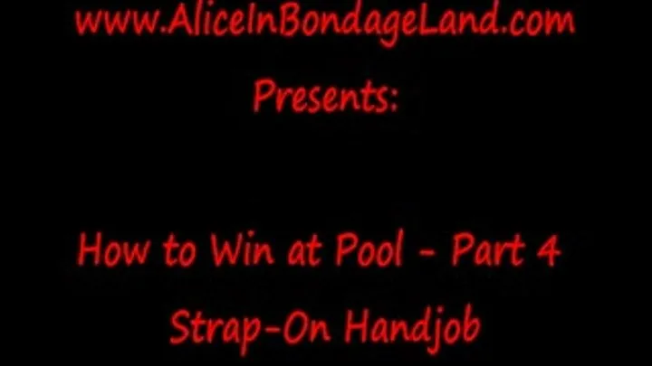 Strap-On Handjob Pool Table Pt 4 How a Mistress Wins At Pool