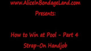 Strap-On Handjob Pool Table Pt 4 How a Mistress Wins At Pool