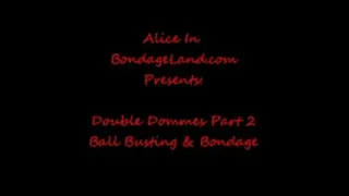 Ball Busting Bondage Double Dommes Pt 2 FemDom Rubber