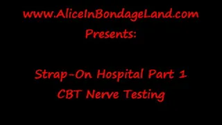 Strap-On Hospital Part 1 Nerve Testing FemDom Medical Clinic