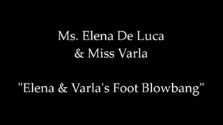 Elena & Varla's Foot Blowbang