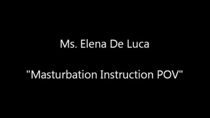 Masturbation Instruction - POV