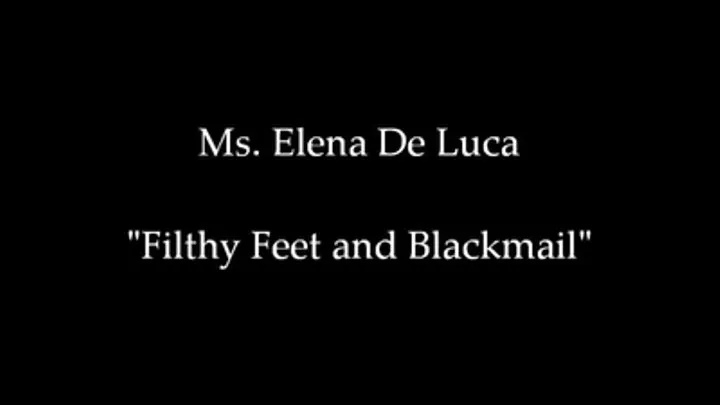 Filthy Feet and Blackmail