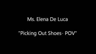 Picking Out Shoes - POV