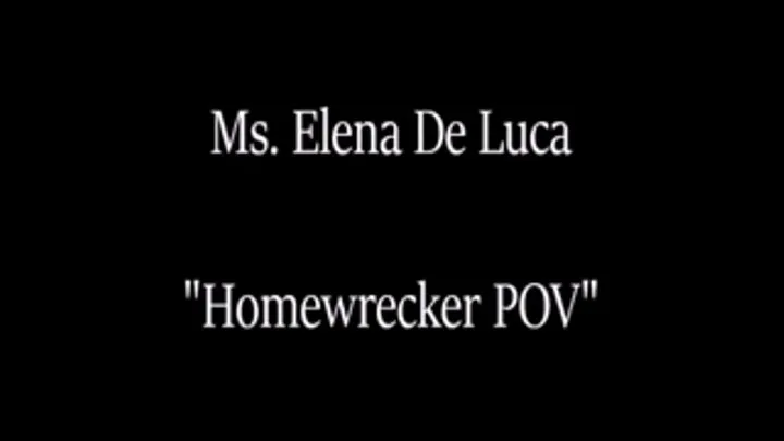 Homewrecker POV 2 min Preview